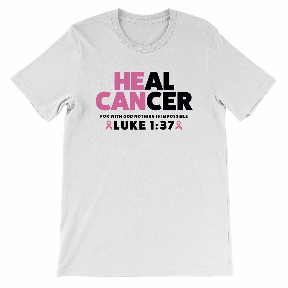 Heal Cancer (He Can) tee